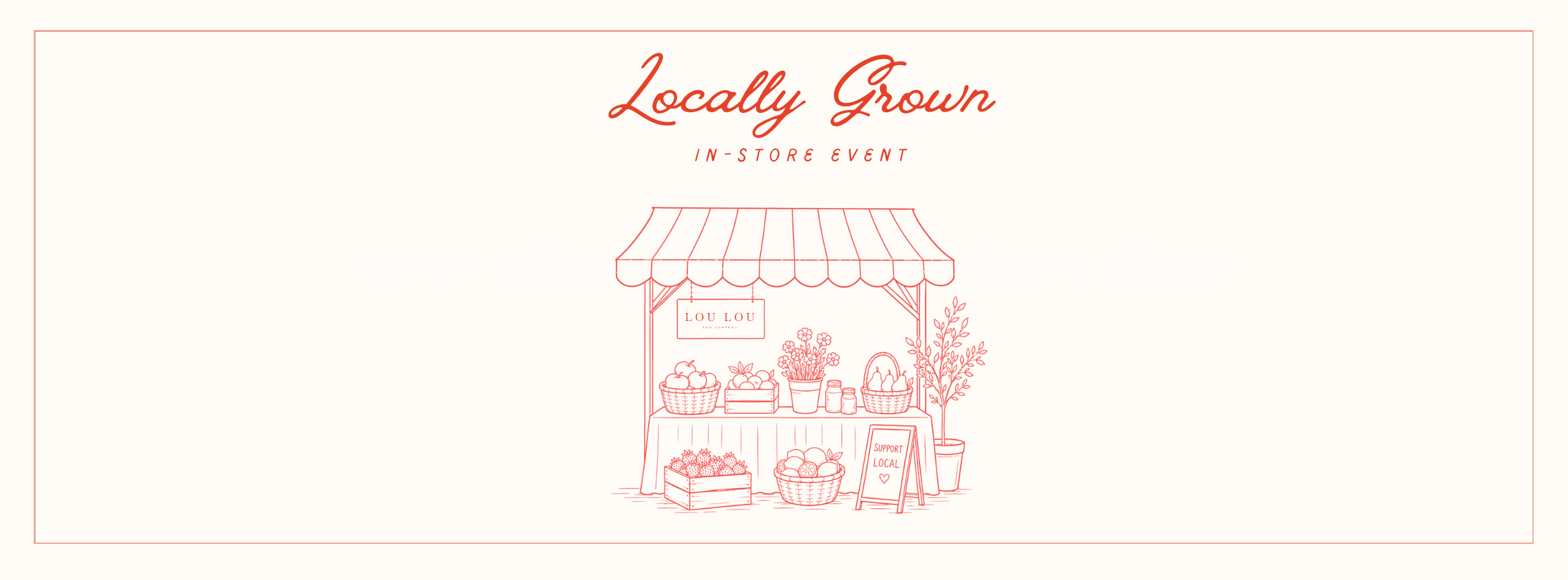 Lou Lou Farmer's Market Event