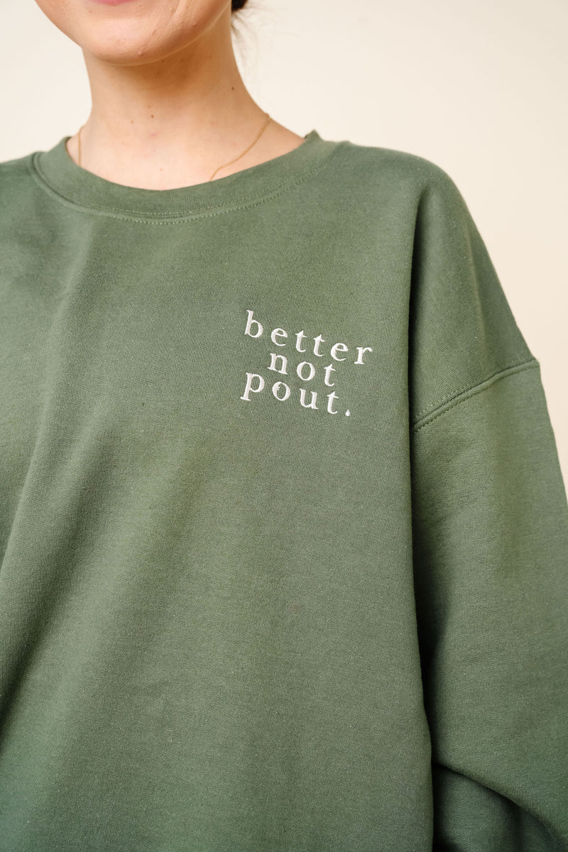 Lou Lou Crew - Better Not Pout - Green