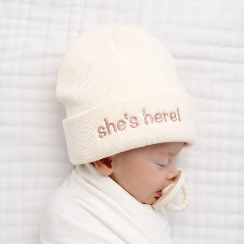 Beanie - "She's Here!"